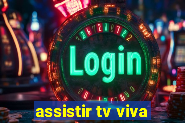 assistir tv viva